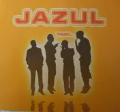 Jazul - That...