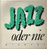 LP - Jazz Oder Nie - Bigband