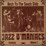 LP - Jazz O'Maniacs - Back To The South Side
