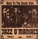 LP - Jazz O'Maniacs - Back To The South Side - Signed