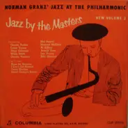 Jazz At The Philharmonic - Jazz By The Masters - New Volume 2