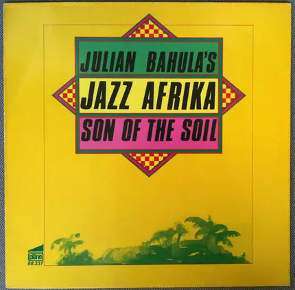 Jazz Afrika - Son Of The Soil
