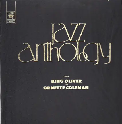 Jazz Anthology - From King Oliver to Ornette Coleman