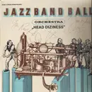 LP - Jazz Band Ball Orchestra - Head Diziness - Signed by Artists