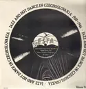 LP - Jazz Compilation - Jazz And Hot Dance In Czechoslovakia - 1910-1946