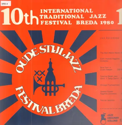 Jazz Compilation - Selection Of The 10th International Traditional Jazz Festival Breda 1980