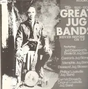 Memphis Jug Band, Dixieland Jug Blowers, Jed Davenport's Beale St. Jug Band, a.o. - The Great Jug Bands 1926-1934