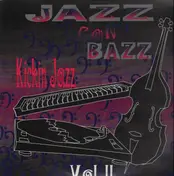 Jazz Con Bazz - Kickin Jazz Vol. II