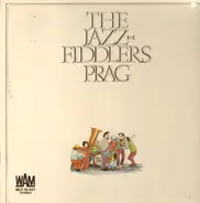 Jazz Fiddlers - The Jazz-Fiddlers Prag