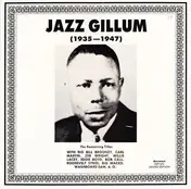 Jazz Gillum - 1935-1947: The Remaining Titles