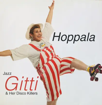 Jazz Gitti And Her Disco Killers - Hoppala