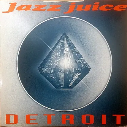 Jazz Juice - Detroit / Back To Back