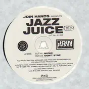 jazz juice - Jazz Juice EP