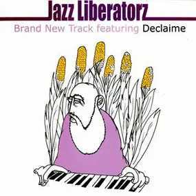 Jazz Liberatorz - Music Makes The World Go Round