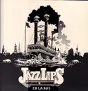 LP - Jazz Lips - Eh La Bas