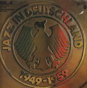 Jazz Sampler - Jazz In Deutschland Vol. 4 - Swing & Jazz Nach Der Währungsreform 1949-1959