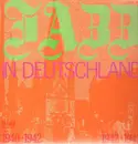 Double LP - Jazz Sampler - Jazz in Deutschland Vol. 5/6 - Swing im Krieg