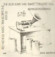 Earl Baker - The Legendary Earl Baker Cylinders 1926 / Red Nichols Radio Transcriptions 1929-1930