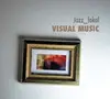 CD - Jazz_lokal - Visual Music