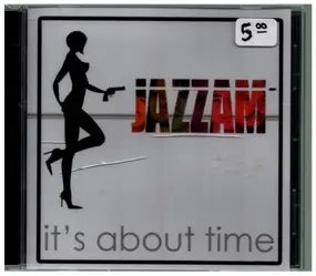 Jazzam - It's About Time