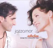Jazzamor - Selection-Songs For A Beautiful Day