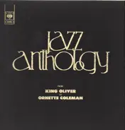 Jazz Anthology - From King Oliver to Ornette Coleman