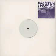 Jazzanova Featuring Paul Randolph - I Human (Fred Everything Remix)