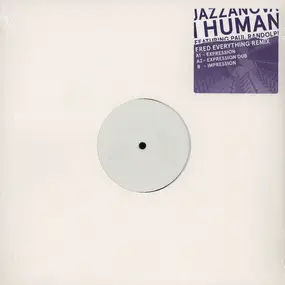 Jazzanova - I Human (Fred Everything Remix)