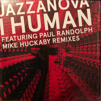 Jazzanova Featuring Paul Randolph - I Human (Mike Huckaby Remixes)