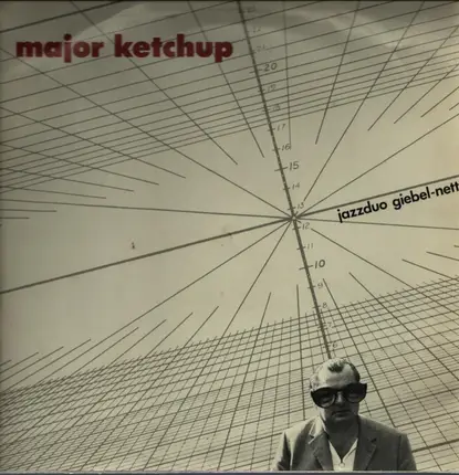 Jazzduo Giebel-Nett - Major Ketchup