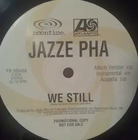 Jazze Pha - We Still / Playboy