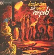 Jazzkantine - Respekt