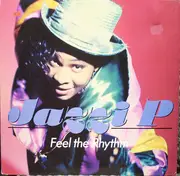 12inch Vinyl Single - Jazzi P - Feel The Rhythm