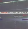 LP - India and Tito Puente - Jazzin