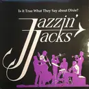 LP - Jazzin' Jacks - Is It True What They Say About Dixie?
