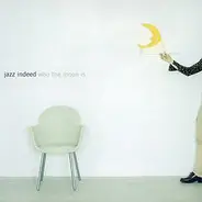 JazzIndeed - Who The Moon Is