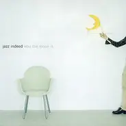JazzIndeed - Who The Moon Is