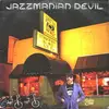 LP - Jazzmanian Devil - Thanks For The Goodbyes