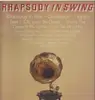 LP-Box - Paul Whiteman, James Kok, Teddy Staufer... - Rhapsody In Swing