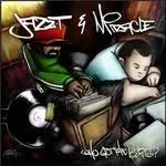 JAZZ-T & MIRACLE - WHO GOT THE BEATS