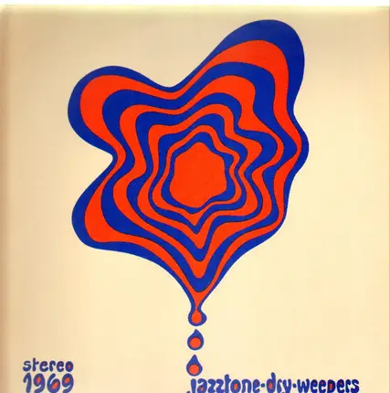 Jazztone Dry Weepers - 1969