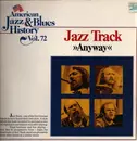 LP - Jazztrack - Anyway