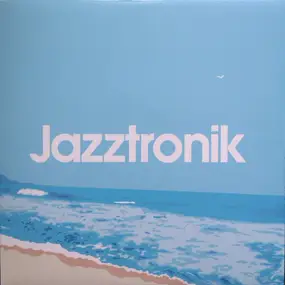 Jazztronik - アオイアサガオ