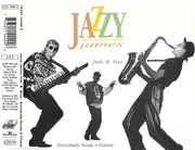 CD Single - Jazzy James Feat. B-Nice - Everybody Needs A Friend