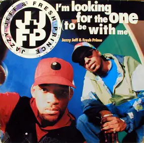 DJ Jazzy Jeff - I'm Looking For The One (To Be With Me)