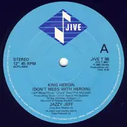 12inch Vinyl Single - Jazzy Jeff - King Heroin (Don't Mess With Heroin)