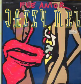 Jazzy Mel - Fue Amor