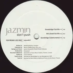 Jazmin - Don't Push