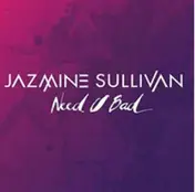 Jazmine Sullivan - Need U Bad (Missy Elliott prod.)