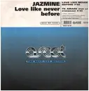 12inch Vinyl Single - Jazmine - Love Like Never Before